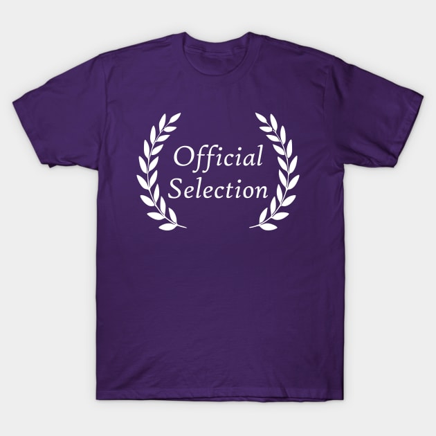 Official Selection (white) T-Shirt by RinandRemy